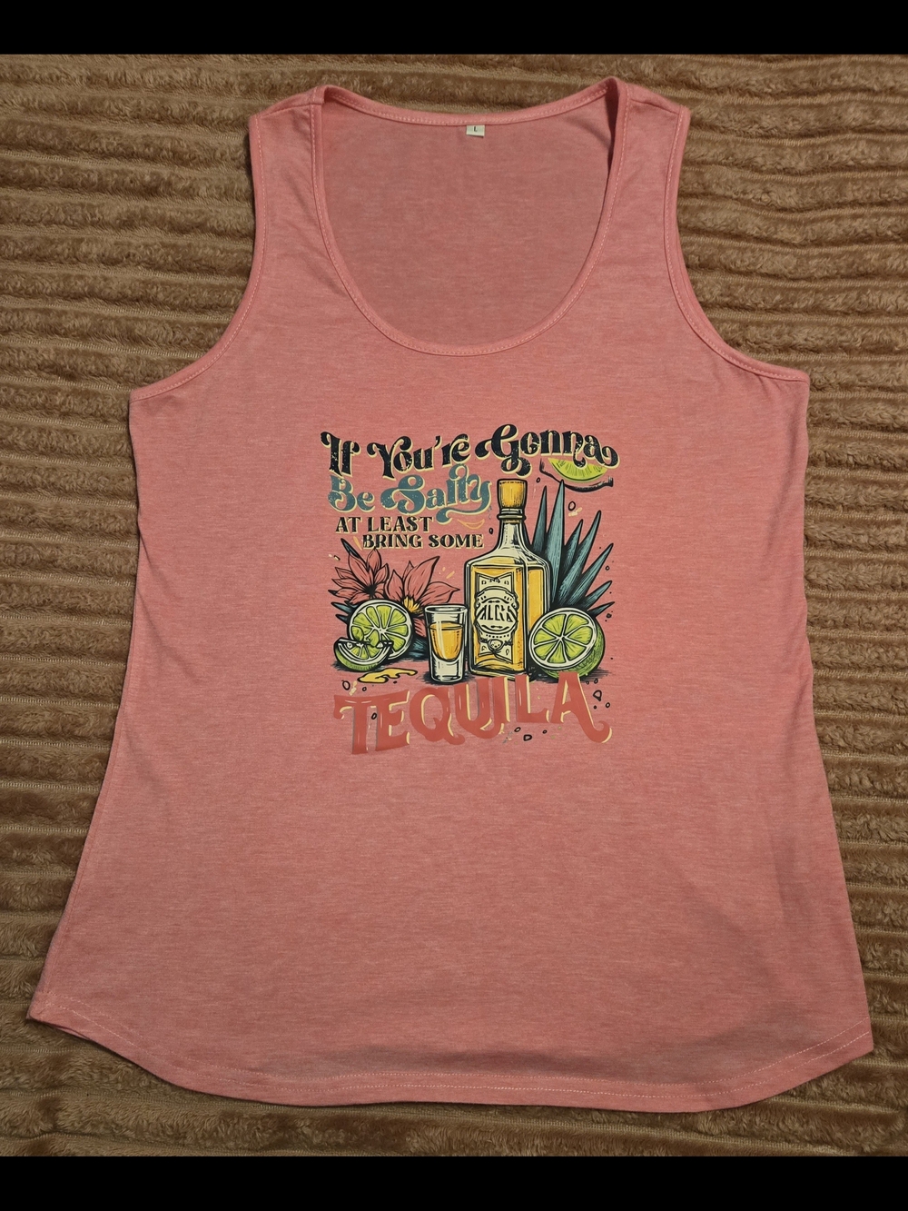 Buy 2 Get 1 Free!!      Pink Women’s Graphic Tank Top - Tequila Design